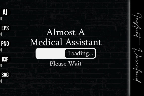 Almost a Medical Assistant Loading