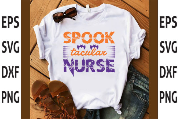 Halloween Svg Design, Spook Tacular Nurs
